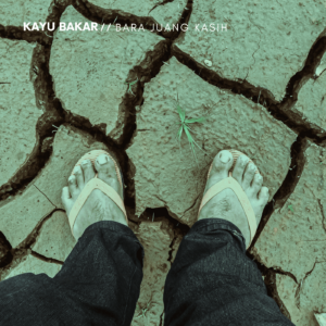 Single terbaru 'Bara Juang Kasih' dari band asal Palembang Kayu Bakar.